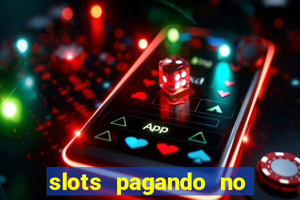 slots pagando no cadastro saque free 2024